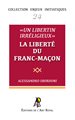 ENJEUX #24 : « Un libertin irréligieux » - La liberté du franc-maçon