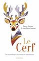Cerf (Le) - Une symbolique chrétienne et musulmane