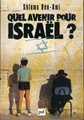 Quel Avenir pour Israël ?