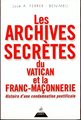 Archives secrètes du Vatican et la Franc-Maçonnerie
