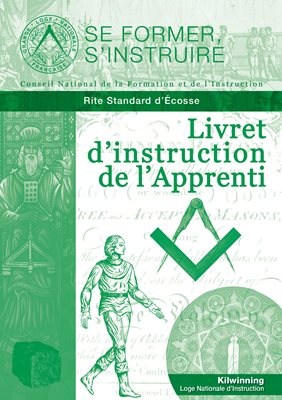 Livret d'instruction de l'Apprenti - Rite Standard d'Écosse (RSE)