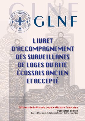 Livret d'accompagnement des Surveillants - Rite Écossais Ancien et Accepté