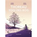 Thoreau, yogi des bois