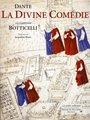 La Divine Comédie de Dante illustrée par Botticelli