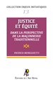 ENJEUX #13 : Justice et Équité dans la perspective de la Maçonnerie traditionnelle