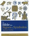 La Bible des signes et symboles