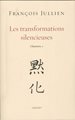 Les Transformations silencieuses