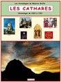 Les Cathares : chronologie de 1022 à 1321