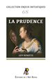 Enjeux #68 : La Prudence