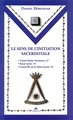 Le sens de l'initiation sacerdotale