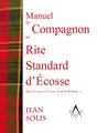 Manuel du Compagnon au Rite Standard d'Ecosse