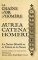 La chaîne d'or d'Homère - Aurea Catena Homeri