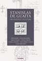 Stanislas de Guaita, Précurseur de l'Occultisme