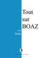 Tout sur BOAZ, 4e édition