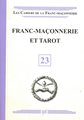 Franc-maçonnerie et Tarot - CFM N°23