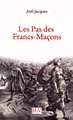 Les Pas des Francs-Maçons