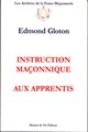 Instruction maçonnique aux apprentis