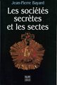 Les sociétés secrètes et les sectes
