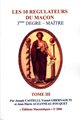 10 Régulateurs du maçon - 3ème degré - Maître - TOME III