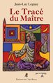 Le Tracé du Maître (édition 2025)