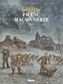 L'ÉPOPÉE DE LA FRANC-MAÇONNERIE - TOME 11 : BERLIN 1933