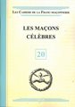 Les maçons célèbres - CFM N°20