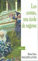 Les Contes, une école de sagesse