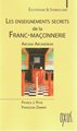 Les Enseignements secrets de la franc-maçonnerie