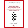 LSM N° 11 - Les trois fenêtres du tableau de loge (éd.2023)