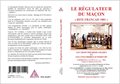 RÉGULATEUR DU MAÇON DE 1801 - RITE FRANÇAIS (RF)