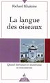 langue des oiseaux T1 : Quand littérature et ésotérisme se rencontrent