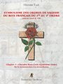 Symbolisme des Ordres de Sagesse du Rite Français du 1er au 4e Ordre - Chapitre 4 – Chevalier Rose-Croix (Quatrième Ordre)