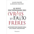PETIT DICTIONNAIRE DES (VRAIS ET FAUX) FRÈRES