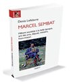 MARCEL SEMBAT : FRANC-MAÇONNERIE, ART ET SOCIALISM
