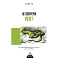 Le serpent vert - Conte symbolique (éd.2025)