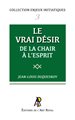 ENJEUX #03 : Le Vrai Désir - De la chair à l'esprit