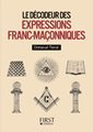DÉCODEUR DES EXPRESSIONS FRANC-MAÇONNIQUES