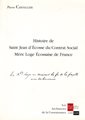 Histoire de Saint Jean d'Ecosse du Contrat Social Mère Loge Ecossaise de France