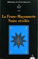 La franc-maçonnerie noire révélée