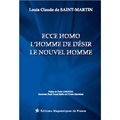 Ecce Homo, l'Homme de désir, le nouvel Homme