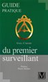 Guide pratique du premier surveillant