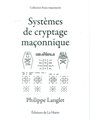 Systèmes de cryptage maçonnique
