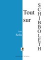 Tout sur SCHIBBOLETH, 3e édition