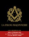 Franc-maçonnerie (La) - Archives de la Grande Loge de France, 1717-2017