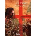 La croix sanglante - Tome 2 - Terre sainte
