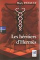Les héritiers d'Hermès