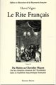 Le Rite Français - T2 Du Maître au Chevalier Maçon