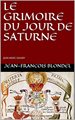 grimoire du jour de Saturne (Le)