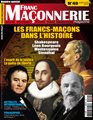 Franc-maçonnerie Magazine N°49 - Juillet/Août 2016