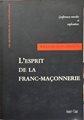 L'esprit de la Franc-maçonnerie